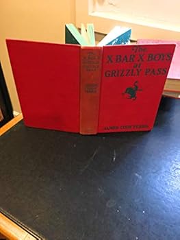 Hardcover X Bar X Boys At Grizzly Pass (X Bar X Boys, 8) [Unknown] Book