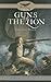 Guns of the Lion (Faith & Freedom Trilogy, Book 2)