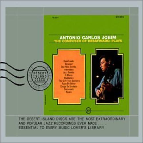 Antonio Carlos Jobim The Composer of "Desafinado" Plays