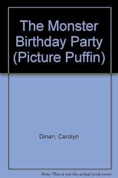 Paperback The Monster Birthday Party (Picture Puffin) Book