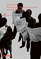 Presseschau: Die Geschichte Der Basler Medien 1831-2025 (German Edition) 3796554458 Book Cover