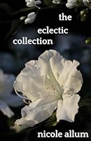 The Eclectic Collection B0F5M96J6D Book Cover