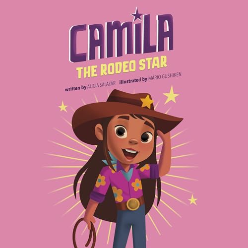 Camila the Rodeo Star by Thais Damiao - illustrator, Alicia Salazar, Mario Gushiken - illustrator episode artwork