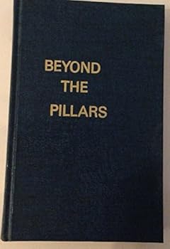 Hardcover Beyond the Pillars: More Light on Freemasonry Book
