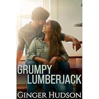 Grumpy Lumberjack Audiolibro Por Ginger Hudson arte de portada