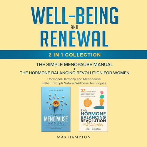 Well-Being and Renewal 2-in-1 Collection by Max Hampton episode artwork