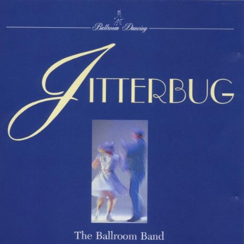 16 Famous Jitterbugs [Audio CD] Ballroom Band