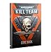 Produktbild Games Workshop - Warhammer 40.000 - Kill Team: Core Book (2024-3rd Edition)