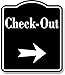 Check-Out Right Arrow BLACK Aluminum Composite Sign, 15