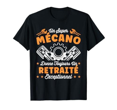 Un Super Mecano Humor Regalo Mecánico Automotriz Jubilado Camiseta