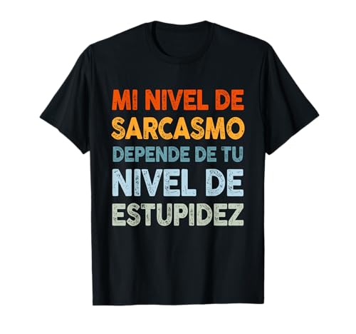 Mi Nivel de Sarcasmo Diseño Gracioso Vintage Camiseta