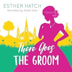 Couverture de There Goes the Groom