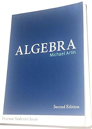 Book cover Algebra (Classic Version) (Pearson Modern Classics for Advanced Mathematics Series)