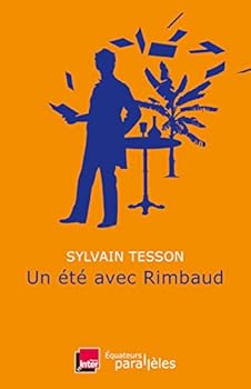 Paperback Un été avec Rimbaud [French] Book
