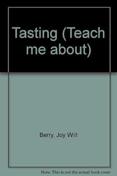 Hardcover Tasting (Teach me about) Book