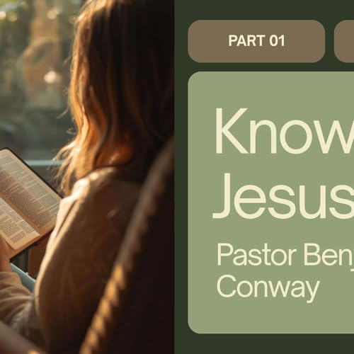 Knowing Jesus Part 1 - The Bread of Life