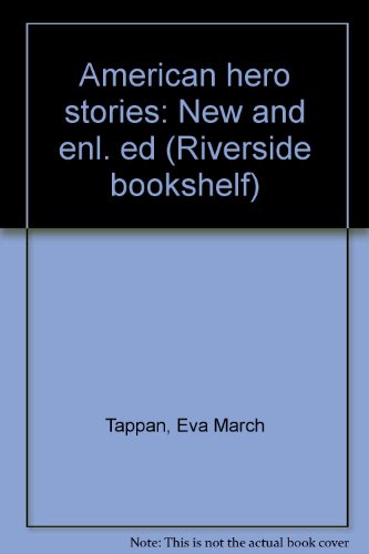 American Hero Stories (Riverside Bookshelf) B00085PGDS Book Cover