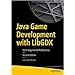 Java Game Development with LibGDX: From Beginner to Professional ...