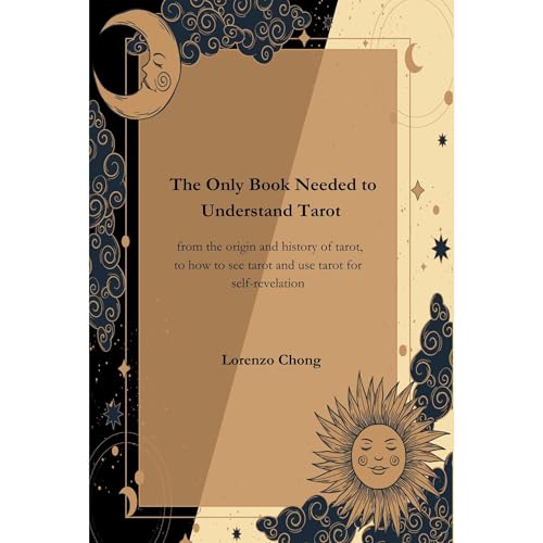 The Only Book Needed to Understand Tarot - from the origin and history of tarot, to how to see tarot and use tarot for self-revelation by Lorenzo Chong episode artwork