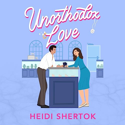 Unorthodox Love by Heidi Shertok episode artwork