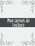  Carnet de lecture à remplir: Livre de notes de lecture avec 120 fiches à remplir de mes lectures - bibliothèque