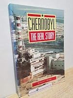 Chernobyl--The Real Story 0080357180 Book Cover
