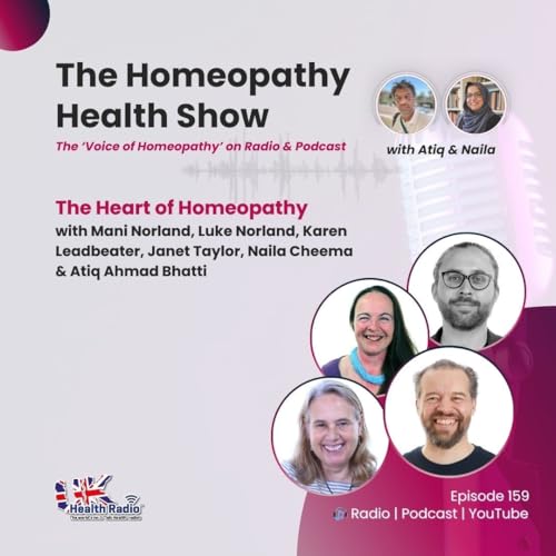 EP159: The Heart of Homeopathy SPECIAL