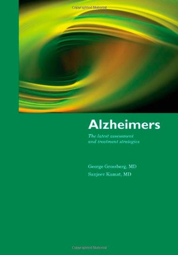Alzheimer's: The Latest Assessment and Treatment Strategies
