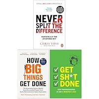 Never Split the Difference, How Big Things Get Done & Get Sh*t Done 3 Books Collection Set