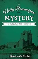 Donnymead Castle 1486608019 Book Cover
