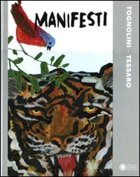  Manifesti. Ediz. illustrata