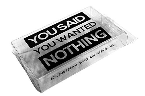 Nothing - You Said You Wanted Nothing