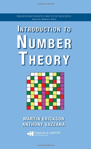 Introduction to Number Theory (Textbooks in Mathematics): Vazzana, Anthony, Erickson, Martin ...