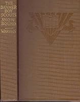 The Banner Boy Scouts Snowbound Or a Tour on Skates and Iceboats B000NXOGDQ Book Cover