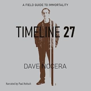 TIMELINE 27: A Field Guide to Immortality cover art