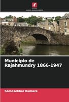 Município de Rajahmundry 1866-1947 6205258390 Book Cover