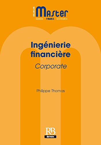 Télécharger Ingénierie financière Corporate (Master Finance) Gratuit