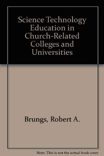 Science Technology Education in Church-Related Colleges and Universities