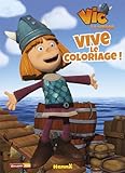  Vic le viking - Vive le coloriage