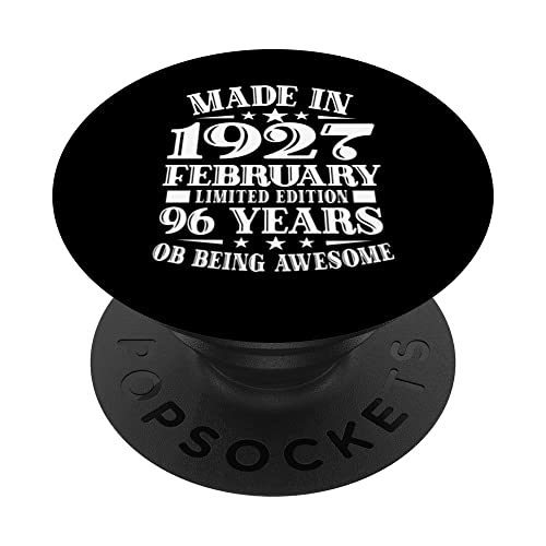Hecho en 1927 febrero 96 años impresionantes regalos de cumpleaños 96 PopSockets PopGrip Intercambiable