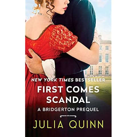 First Comes Scandal: A Bridgerton Prequel Cover