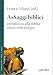 Assaggi Biblici. Introduzione Alla Bibbia Anima Della Teologia - 3