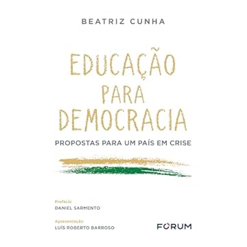 Capa do livro Educação para democracia: propostas para um país em crise