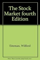 The Stock Market fourth Edition B000O6F7L2 Book Cover