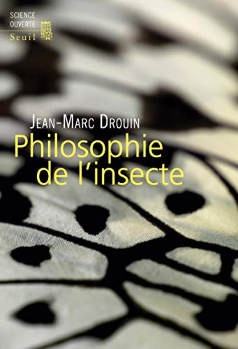 Télécharger Philosophie de l'insecte Gratuit