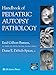 Handbook of Pediatric Autopsy Pathology