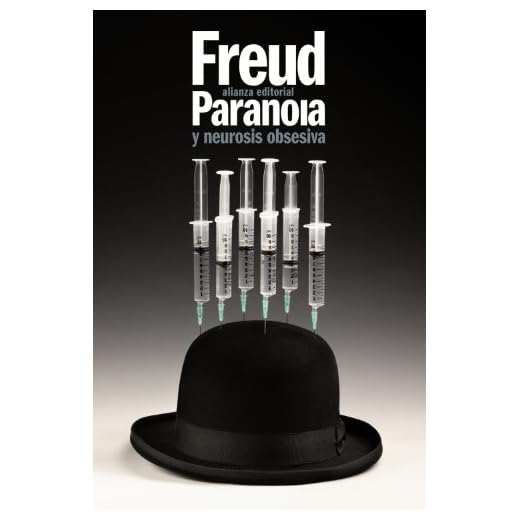 Paranoia y neurosis obsesiva (El libro de bolsillo - Bibliotecas de autor - Biblioteca Freud)