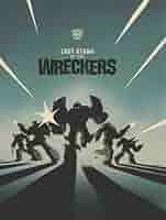 洋書 TRANSFORMERS LAST STAND OF THE WRECKERS Amazon | Transformers: Last Stand of the Wreckers | Roche