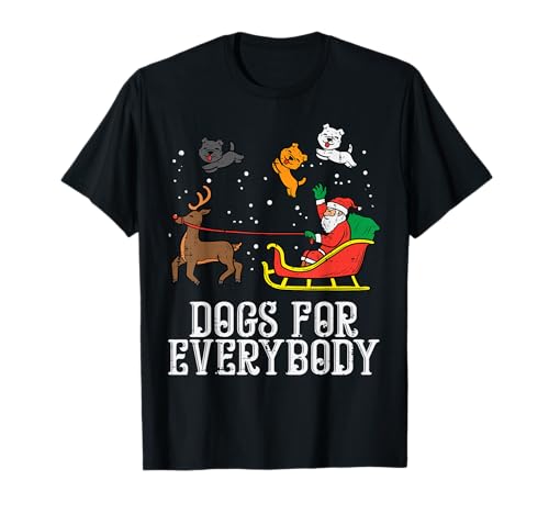 Dogs for Everybody Santa Funny Christmas Xmas T-Shirt