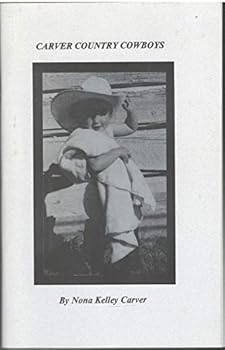 Unknown Binding Carver country cowboys Book